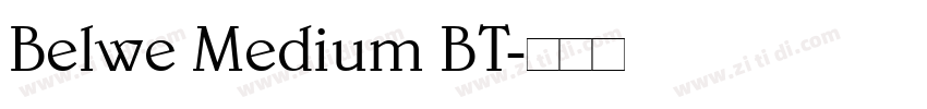 Belwe Medium BT字体转换